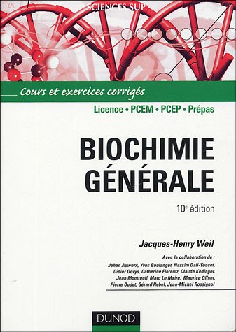 Biochimie générale : Cours et exercices corrigés