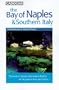 Bay of Naples & Southern Italy: Cadogan Guides