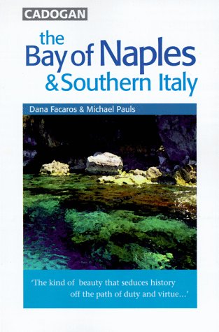 City Travel Guides Discounted  Books : Bay of Naples & Southern Italy: Cadogan Guides