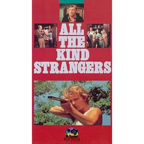 All the Kind Strangers [VHS]