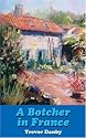 A Botcher in France