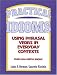 Practical Idioms : Using Phrasal Verbs in Everyday Contexts