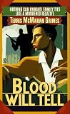 Blood Will Tell (A Theresa Galloway mystery)