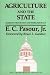 Agriculture and the State: Market Processes and Bureaucracy (Independent Studies in Political Economy)