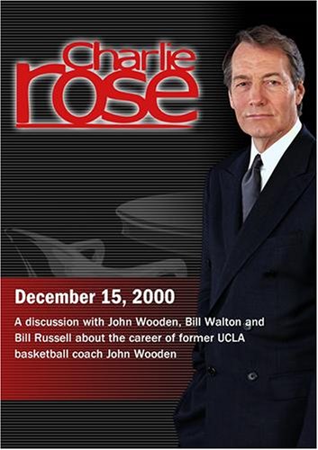 Charlie Rose with John Wooden, Bill Walton & Bill Russell (December 15, 2000)