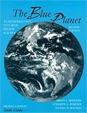 The Blue Planet : An Introduction to Earth System Science (STUDY GUIDE ONLY)
