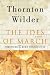 The Ides of March: A Novel by Thornton Wilder ISBN 0060088907