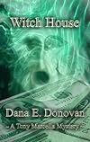 WITCH HOUSE (Detective Marcella Witch's Series)