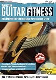 Produkt-Bild: Akustik Guitar Fitness. Dein individueller Trainingsplan f&uuml;r schnellen Erfolg