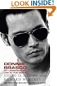 Donnie Brasco: My Undercover Life in the Mafia (Hodder Great Reads)