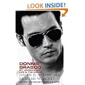 Donnie Brasco: My Undercover Life in the Mafia (Hodder Great Reads)