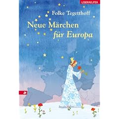 Neue M�rchen f�r Europa.