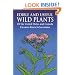 Edible and Useful Wild Plants of the United States and Canada