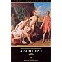 The Complete Greek Tragedies: Aeschylus I by Aeschylus