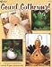 Gourd Gatherings - 17 Decorative Painting Projects for Natural and Paper Mache Gourds