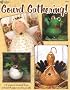 Gourd Gatherings - 17 Decorative Painting Projects for Natural and Paper Mache Gourds