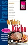 Wildnis-K&uuml;che - Rainer H&ouml;h