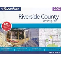 Riverside County Street Guide (Thomas Guide Riverside County Street Guide & Directory)