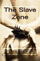 The Slave Zone (Volume 1)