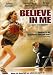 Search : Believe In Me