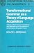 Books : Transformational Grammar As a Theory of Language Acquisition: A Study in the Empirical, Conceptual and Methodological Foundations of Contemporary Linguistics (Cambridge Studies in Linguistics 10)