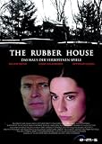 The Rubber House - Willem Dafoe