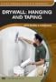 Drywall: Hanging and Taping (Fine Homebuilding DVD Workshop)
