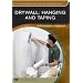 Drywall: Hanging and Taping (Fine Homebuilding DVD Workshop)