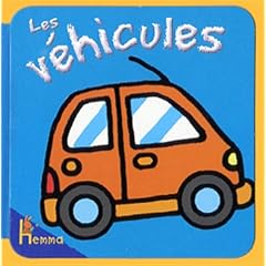 Les v�hicules : Livre-mousse