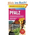 MARCO POLO Reisef�hrer Pfalz: Reisen mit Insider-Tipps