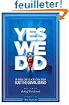 Yes We Did! An inside look at how soc...