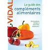 Le guide des compl�ments alimentaires