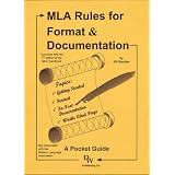 MLA Rules for Format & Documentation: A Pocket Guide [Conforms to 7th Edition MLA] ~ Jill Rossiter