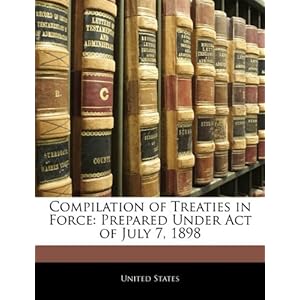 United States Department of State Treaties in Force