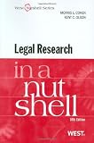 Legal Research in a Nutshell, 10th (In a Nutshell (West Publishing))