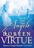 How to hear your angels