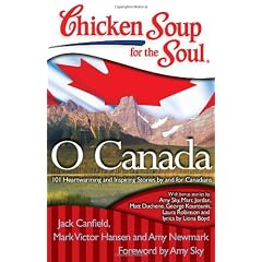 Chicken Soup for the Soul: O Canada