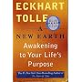 A New Earth: Awakening to Your Life's Purpose