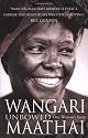 Unbowed: My Autobiography