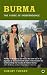 Burma: The Curse of Independence
