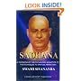 Sadhana: A Textbook of the Psychology & Practice of the Techniques to Spiritual Perfection (Any Time Temptations Series)