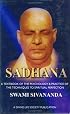 Sadhana: A Textbook of the Psychology & Practice of the Techniques to Spiritual Perfection