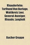 Rhauderfehn: Torfhund Von Burlage, Wahlkreis Leer, General-Anzeiger, Rhaude, Langholt
