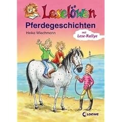 Lesel�wen Pferdegeschichten: mit Lese-Rallye