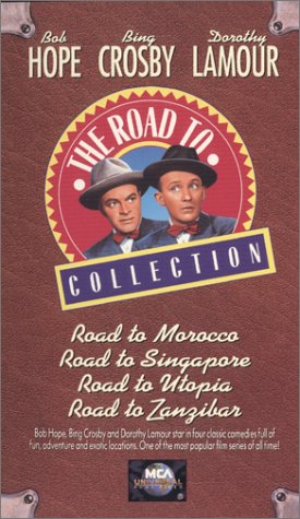 The Road to Collection: (Road to Morocco / Road to Singapore / Road to Utopia / Road to Zanzibar) [VHS]