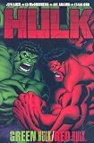 Hulk: Green Hulk/Red Hulk HC (Incredible Hulk)