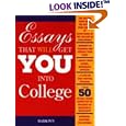 Essays That Will Get You into College (Essays That Will Get You Into College)