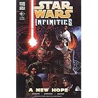 Star Wars: Infinities - A New Hope (Star Wars) by Chris Warner, Drew Johnson, Ray Snyder, and Al Rio