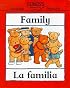 La familia / Family