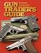 Gun Trader's Guide - 29th Edition